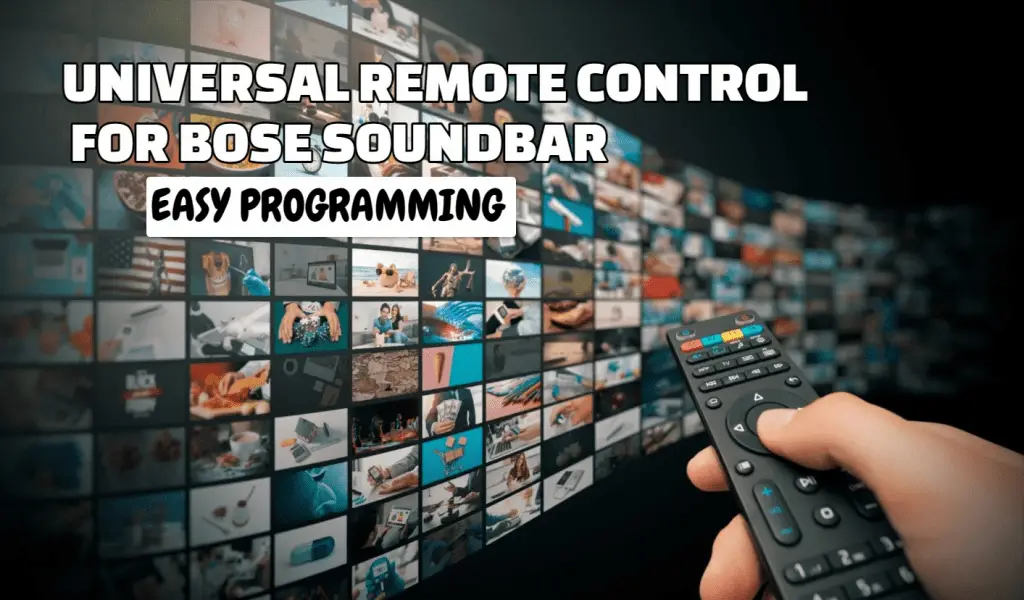 Universal Remote Control For Bose Soundbar Programming