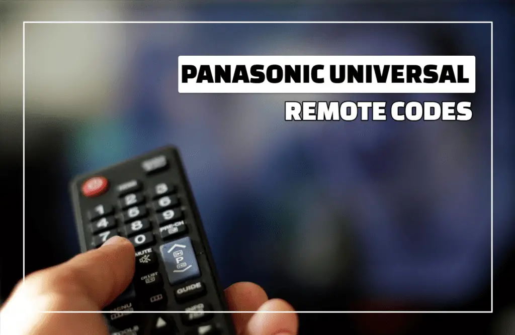 Panasonic Universal Remote Codes